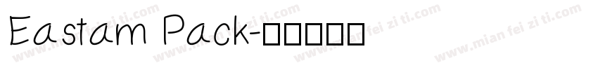 Eastam Pack字体转换